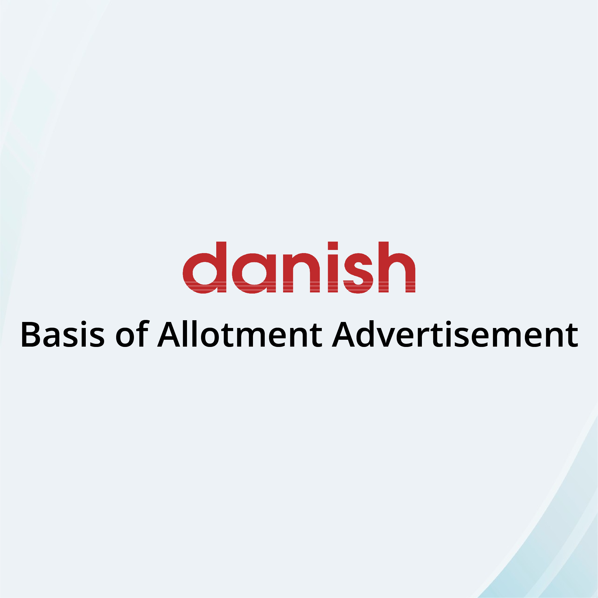 Basis of Allotment Advertisement